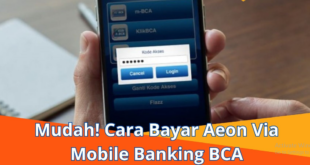 Cara Bayar Kartu Kredit AEON via Mobile Banking BCA
